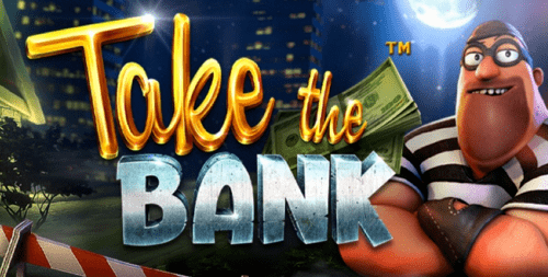 Take the Bank slot Betsoft